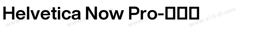 Helvetica Now Pro字体转换